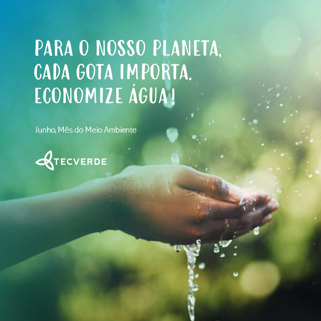 Campanha Água | Tecverde